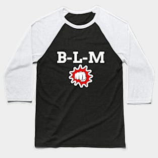 BLM shirt Baseball T-Shirt